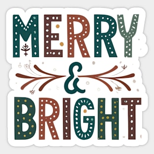 Merry and bright Sticker